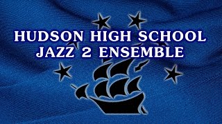 preview picture of video 'On a Clear Day (You Can See Forever) – Hudson HS Jazz 2'