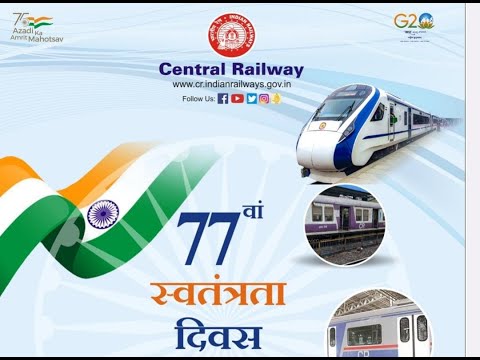 Central Railway Celebrating 77th Independence Day