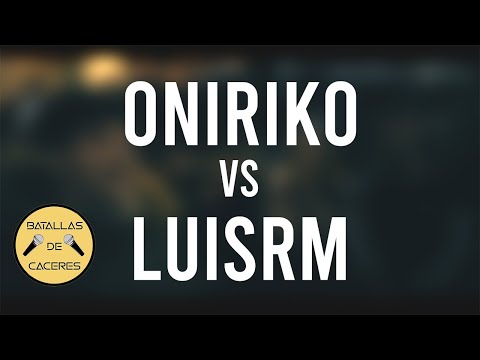 ONIRIKO vs LUISRM | Octavos | Welcome Battle