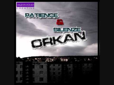 Patience & Silenze - Orkan