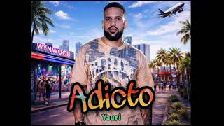 Download lagu Adicto 💊(Wynwood) - Yauri mp3 Download lagu Adicto 💊(Wynwood) - Yauri mp3