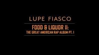 Lupe Fiasco - Unforgivable Youth