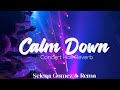 Calm Down Concert Hall Version Rema Selena Gomez