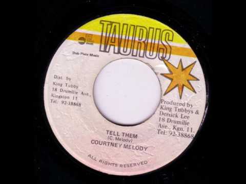 Courtney Melody - Tell Them + Dub - 7