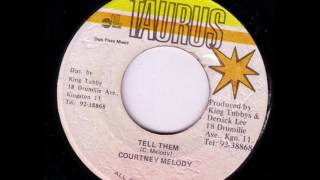 Courtney Melody - Tell Them + Dub - 7
