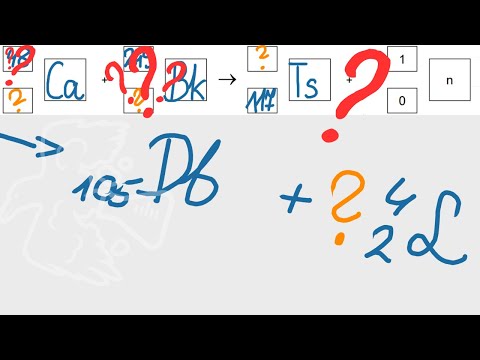 Fuzja i Rozpady Tenesu - Chemia CKE 2022 Marzec - Zadanie 5