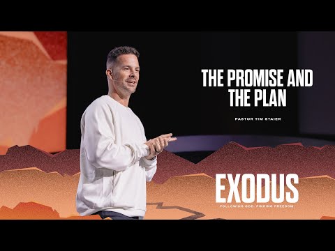 The Promise and The Plan