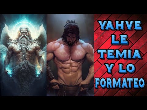 YALDABAOTH - YAHVE LE TENÍA MIEDO Y ENVIDIA A ADÁN Y LO FORMATEO
