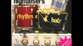 NIGHTLOSERS - Sophisticated mama