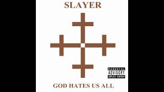 Slayer - God Hates Us All [Full Album] (HQ)