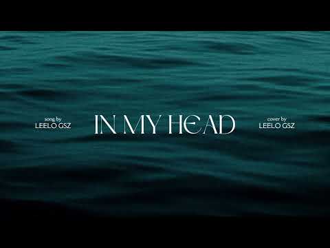 In my head Leelo G