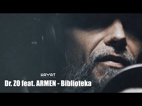 Dr. ZO feat. Armen  - Biblioteka [Official video 2022]