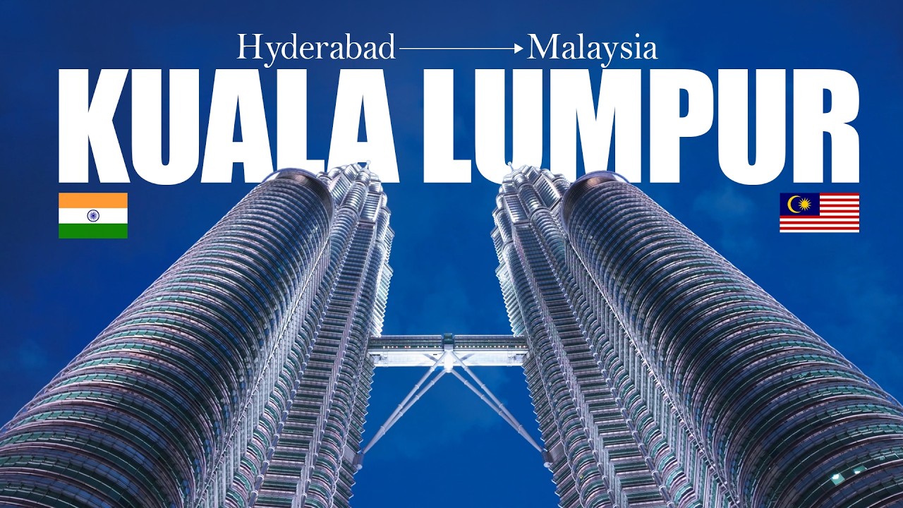 First Day in Kuala Lumpur, Malaysia! 🇲🇾  | Hyderabad To Malaysia ✈️ Travel Vlog