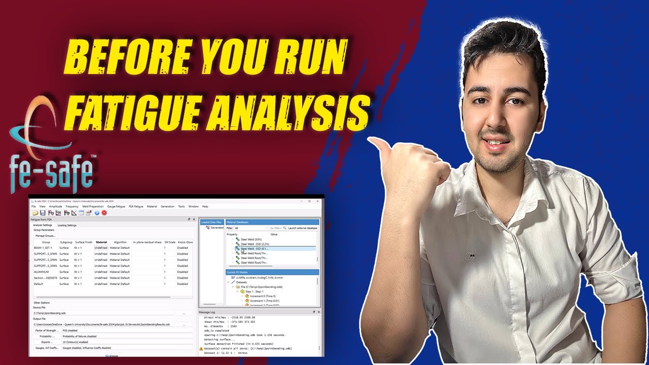 How to Use FE safe Interface, Setup, and Fatigue Analysis