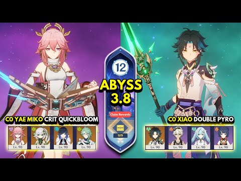 C0 Yae Quickbloom & C0 Xiao Double Pyro | Spiral Abyss 3.8 Floor 12 9 Stars | Genshin Impact 3.8