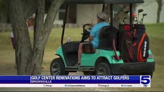 Brownsville moving forward with renovations at city's golf center