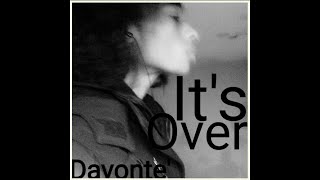 Davonte' - It's Over (Remastered)