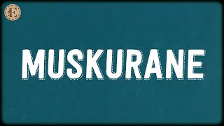 Download lagu Muskurane (Lyrics) - Jeet Gannguli, Arijit Singh mp3 Download lagu Muskurane (Lyrics) - Jeet Gannguli, Arijit Singh mp3