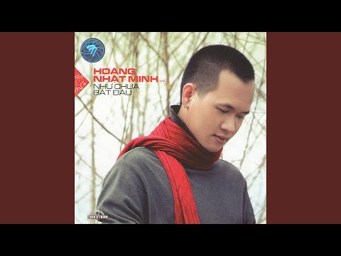 Thể hiện bởi Hoàng Nhật Minh