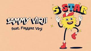 Sammy Virji - 5 Star (Ft Fayyaz Virji) video