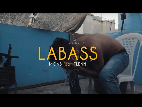 Mons Saroute - Labass ft flenn ( Official Music Video )