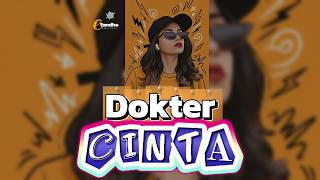 Download lagu DANGDUT DOKTER CINTA - Fandho Remix mp3