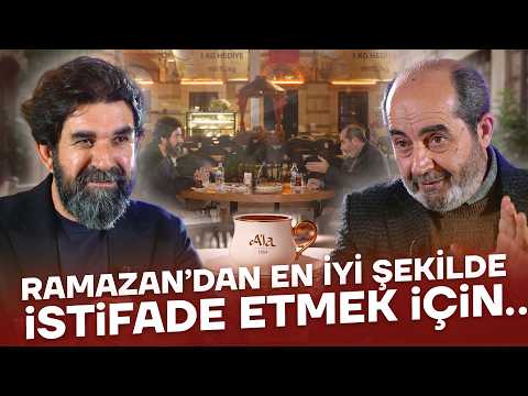 Ramazan Nasıl Yaşanmalı? | Ömer Demirbağ - Serdar Tuncer | HâsılıKelâm