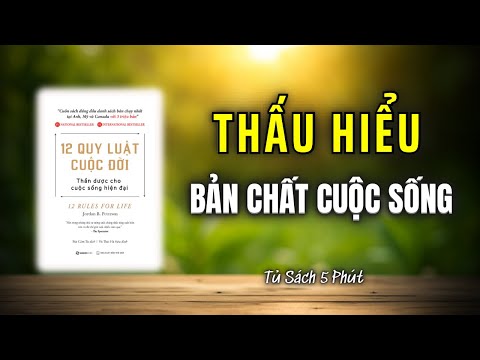 Thấu Hiểu Bản Chất Cuộc Sống - tóm tắt sách 12 QUY LUẬT CUỘC ĐỜI