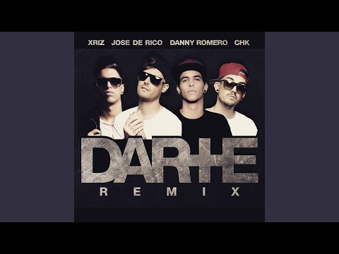 Darte + (Remix)