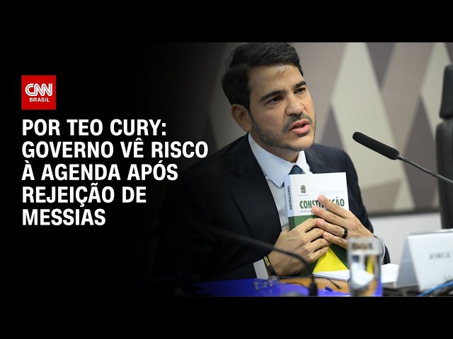 Governo vê risco à agenda após rejeição de Messias | CNN NOVO DIA