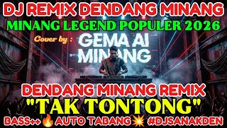 Download lagu DJ REMIX MINANG🔥TAK TONTONG🔥EDM REMIX DENDANG MINANG POPULER TERBARU 2026💥🔊BASSILONJAK💥 #djsanakden  mp3