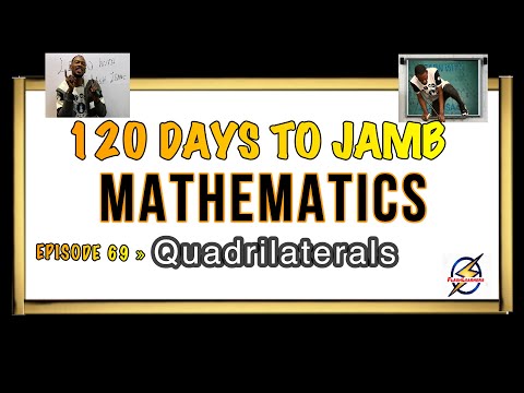 Cyclic Quadrilaterals » 120 Days To Jamb Mathematics - Ep 69