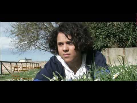 Tobia Rosciglione - Per Sempre (Official Video)