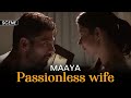 Passionless Wife Maaya Web Series Scene Romantic Shama Sikander Vipul Gupta Vikram Bhatt