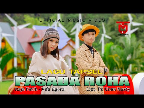 Raja Fatih Feat Vifa Agora - Pasada Roha (Official Music Video)