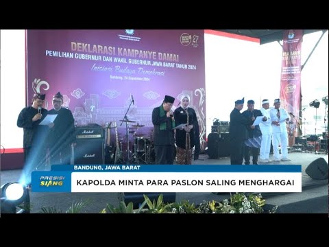 DEKLARASI KAMPANYE DAMAI PEMILIHAN GUBERNUR DAN WAKIL GUBERNUR JAWA BARAT