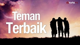 Download lagu Ceramah Singkat: Teman Terbaik - Ustadz Ahmad Zainuddin, Lc. mp3