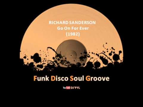 RICHARD SANDERSON - Go On For Ever (1982)