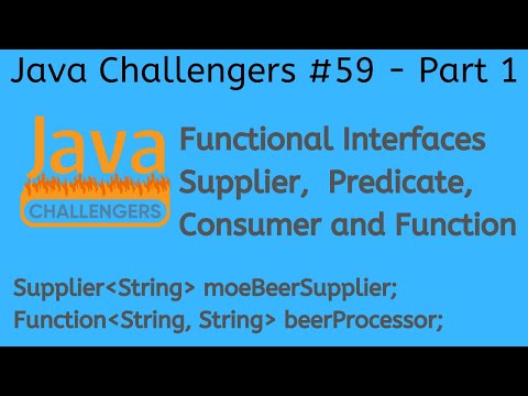 JC #59 (Part 1) - Match the Lambda and Method Reference to the Main Functional Interfaces