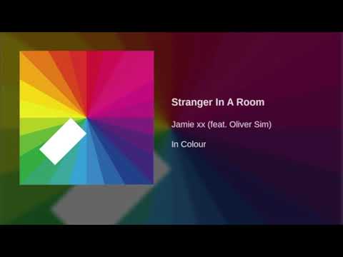 Jamie xx - Strangers in a room (Valentin Huedo rmx)