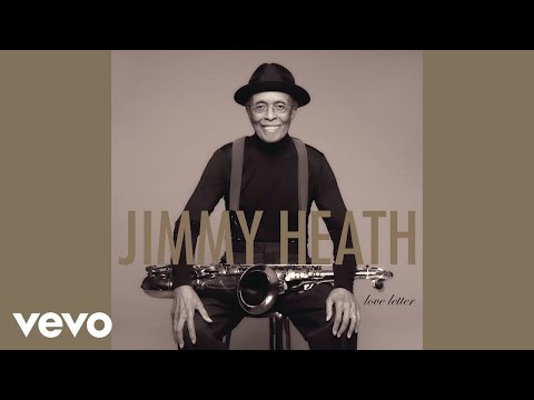 Jimmy Heath - Con Alma (Audio)