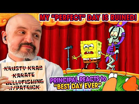 School Principal Reacts - SpongeBob SquarePants S4E20 "Best Day Ever" Reaction Video #spongebob