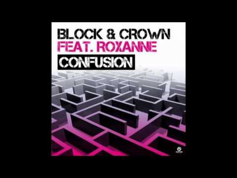 Block & Crown feat.  Roxanne - Confusion (B & C Pacha Mix) 2010 Ibiza House
