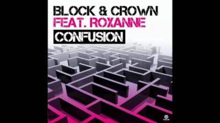 Block & Crown feat.  Roxanne - Confusion (B & C Pacha Mix) 2010 Ibiza House