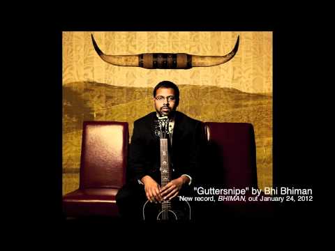 Bhi Bhiman - Guttersnipe (Album Version)