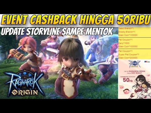 LANJUTIN STORY LAGI JADI INTEL🔥, EVENT CASHBACK TOPUP GOCPAY - Ragnarok Origin