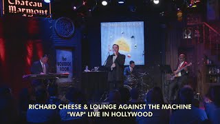 Richard Cheese &quot;WAP&quot; - Live From Hollywood (2021)
