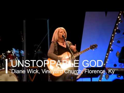 Unstoppable God; Diane Wick Cover