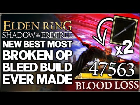 Shadow of the Erdtree - New Best GOD TIER BROKEN OP Bleed Build Ever Found - Guide - Elden Ring DLC!