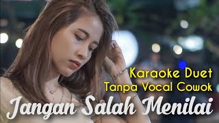 Download lagu Jangan Salah Menilaiku karaoke Duet Tanpa Vocal Cowok || Vocal Cover. Puput mp3